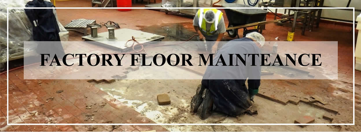 Factory Floor Maintenance