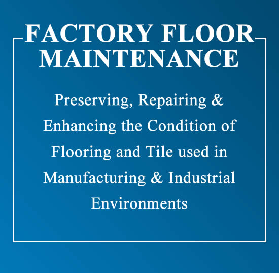 Factory Flooring Maintenance